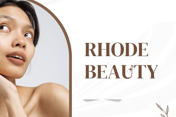 Rhode Beauty