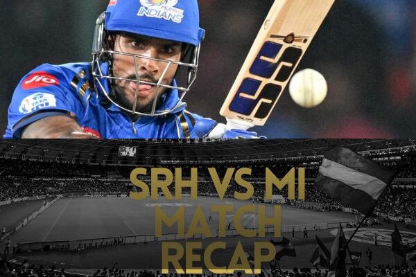 SRH vs MI Match Recap