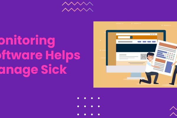 Monitoring Software Helps Manage Sick