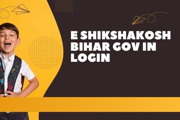 e Shikshakosh Bihar Gov In Login