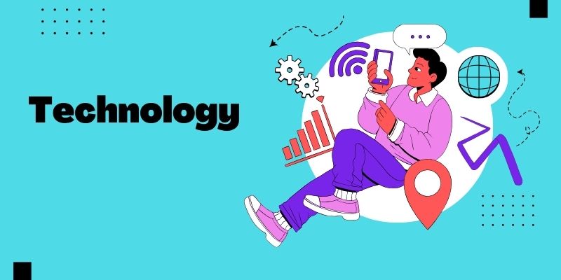 Technology