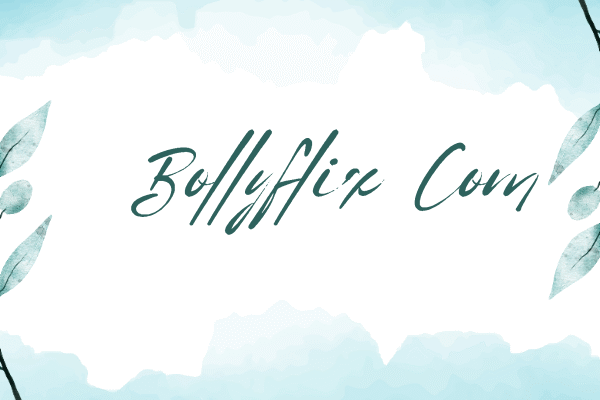 Bollyflix Com