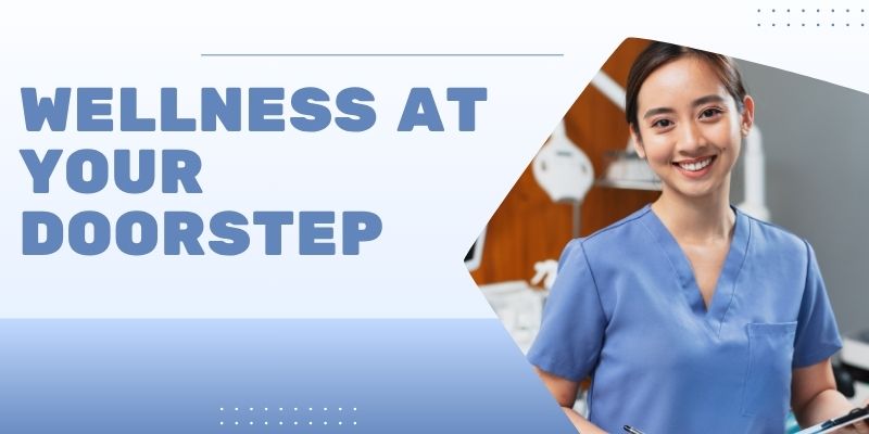 wellness at your doorstep